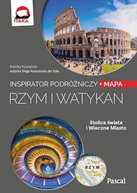 Rzym i Watykan Inspirator podróżniczy - Kowalska Kamila - książka