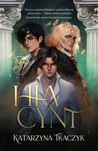 Hiacynt - Katarzyna Tkaczyk - ebook + audiobook + książka