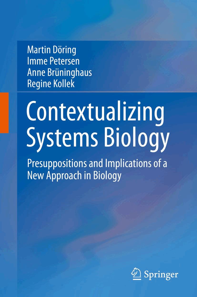 Contextualizing Systems Biology