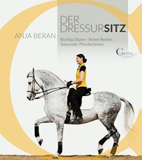Der Dressursitz - Anja Beran - ebook