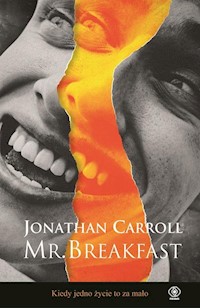 Mr. Breakfast - Jonathan Carroll - książka