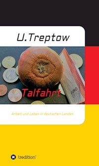 Talfahrt - Ulrich Treptow - ebook