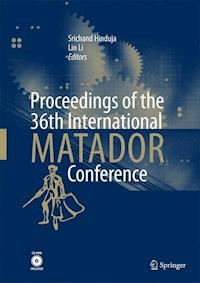 Proceedings of the 36th International MATADOR Conference - - ebook