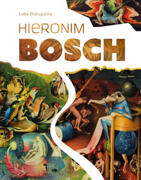Hieronim Bosch - Ristujczina Luba - książka