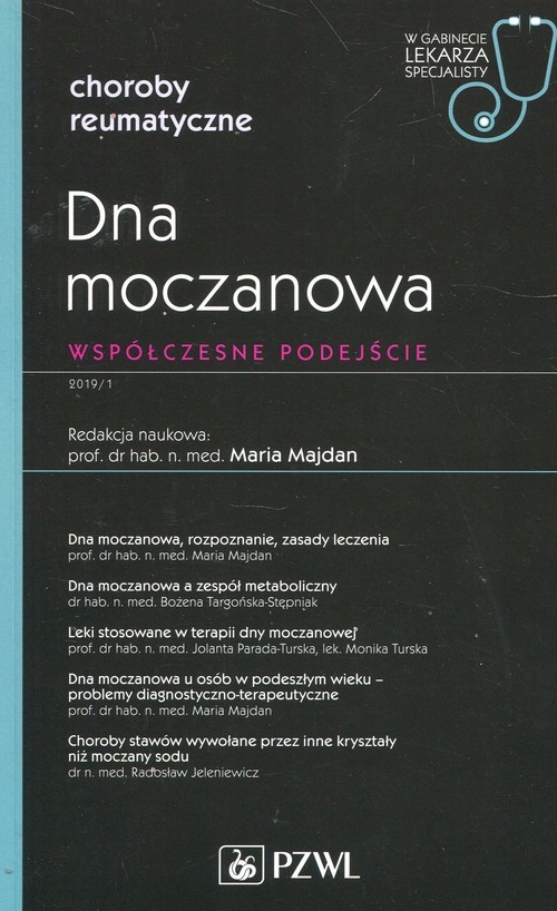 Dna moczanowa Współczesne podejście W gabinecie lekarza specjalisty -  - książka