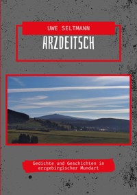 ArzDeitsch - Seltmann Uwe - ebook