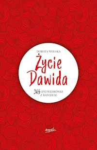Życie Dawida - Wolska Dorota - książka
