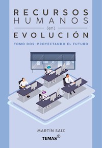 Recursos humanos en evolucion - Martín Saiz - ebook