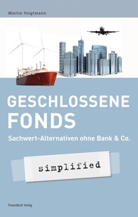 Geschlossene Fonds - simplified - Voigtmann Martin - ebook