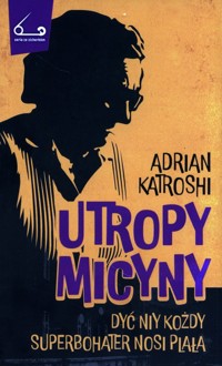 Utropy Micyny - Katroshi Adrian - książka