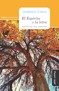 El Espíritu y la Letra - Leonardo D'Avila - ebook
