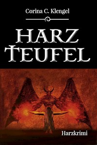 Harzteufel - Corina C. Klengel - ebook