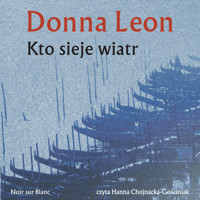 Kto sieje wiatr - Donna Leon - ebook + audiobook + książka