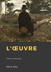 L'Œuvre - Emile Zola - ebook