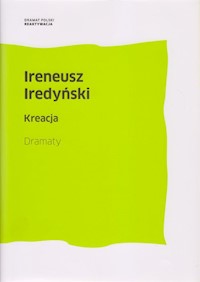 Kreacja - Ireneusz Iredyński - książka