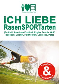 Ich liebe Rasensportarten - Torsten Koch/EyeVisto - ebook