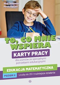To co mnie wspiera Edukacja matematyczna Karty - Tanajewska Alicja, Naprawa Renata - książka