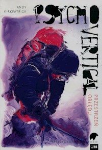 Psychovertical - Kirkpatrick Andy - książka