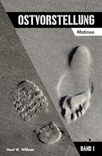 Ostvorstellung - Gerd W. Wähner - ebook