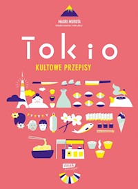 Tokio kultowe przepisy - Maori Murota - książka