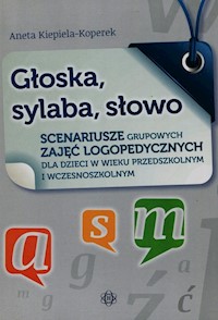 Głoska sylaba słowo - Kiepiela-Koperek Aneta - książka