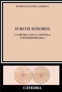 Surcos sonoros - Rodrigo Guijarro Lasheras - ebook