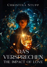Das Versprechen - Christina Stupp - ebook