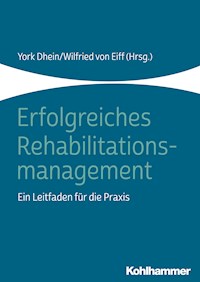 Erfolgreiches Rehabilitationsmanagement -  - ebook