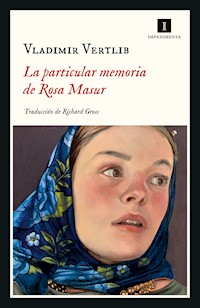 La particular memoria de Rosa Masur - Vladimir Vertlib - ebook