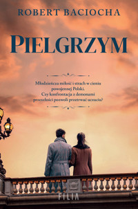 Pielgrzym - Baciocha Robert - ebook + książka