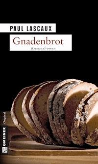 Gnadenbrot - Paul Lascaux - ebook