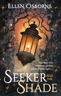 The Seeker and the Shade - Ellen Osborne - ebook