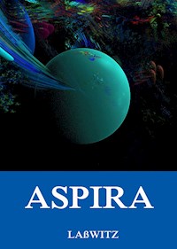 Aspira - Der Roman einer Wolke - Kurd Lasswitz - ebook