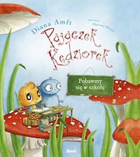 Pajączek Kędziorek Pobawmy się w szkołę - Amft Diana - książka