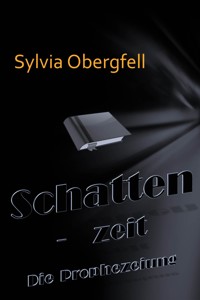 Schattenzeit - Sylvia Obergfell - ebook