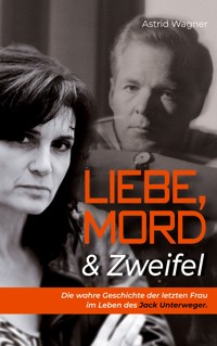 Liebe, Mord & Zweifel - Astrid Wagner - ebook