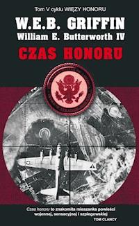 Czas honoru - W. E. B. Griffin, William E. Butterworth IV - ebook