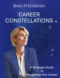 Career Constellations - Risto M Koskinen - ebook