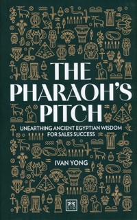 The Pharaoh's Pitch - Yong Ivan - książka