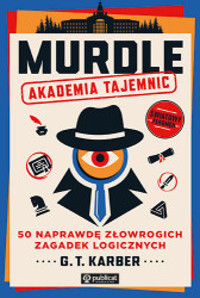 Murdle. Akademia tajemnic - G. T. Karber - książka
