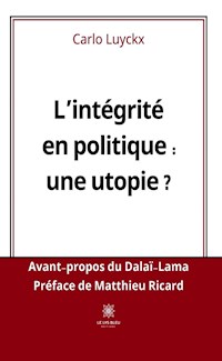 L’intégrité en politique : une utopie ? - Carlo Luyckx - ebook