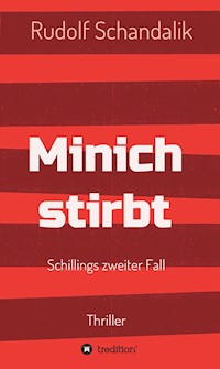 Minich stirbt - Rudolf Schandalik - ebook
