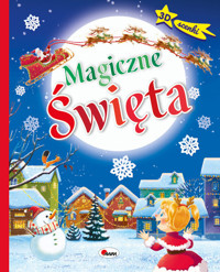 Magiczne święta. 3D scenki - zbiorowa praca - książka