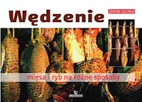 Wędzenie mięsa i ryb na różne sposoby - Wolski Franciszek - książka