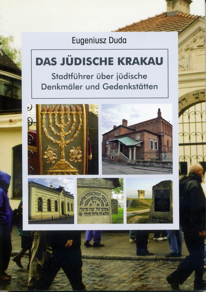 Żydowski Kraków. Przewodnik po zbytkach (wersja niemiecka) - Eugeniusz Duda - książka