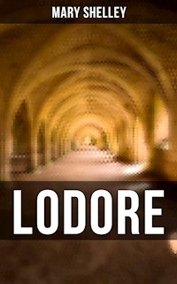 LODORE - Mary Shelley - ebook