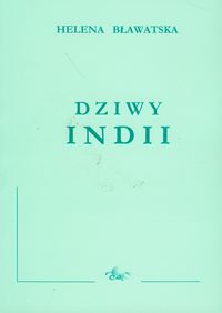 Dziwy Indii - Bławatska Helena - książka