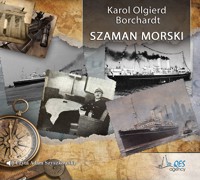 Szaman morski - Karol Olgierd Borchardt - ebook + audiobook + książka