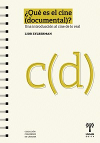 ¿Qué es el cine documental? - Lior Zylberman - ebook