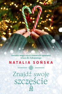Znajdź swoje szczęście - Sońska Natalia - ebook + książka